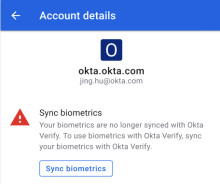 Image of an Okta Verify message that appears when biometrics are out of sync