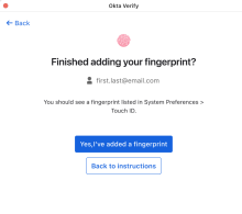 Okta Verify prompts you to confirm that you added a fingerprint.